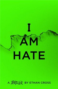 I Am Hate - The Ackerman Thrillers, 5